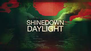 Shinedown  Daylight [upl. by Bendix]