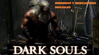 Localización de mercaderes y herreros iniciales  Dark souls [upl. by Michon298]