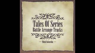 Tales of Series Battle Arrange Tracks  Bare Its Fangs [upl. by Proulx546]