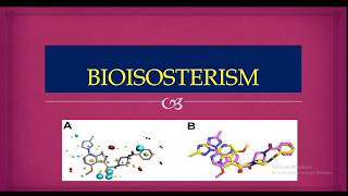 Medicinal chemistryBioisosterismBiological activityPhysicochemical properties Lecture 7 [upl. by Randell]