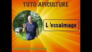 TUTO apiculture Lessaimage [upl. by Eloc208]