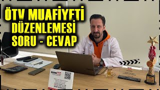 HERKESÄ°N CEVAP ARADIÄI Ã–TV MUAFÄ°YETÄ° SORULARINI CEVAPLANDIRDIK [upl. by Gisella]