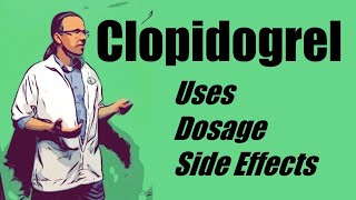 clopidogrel 75 mg uses dosage and side effects [upl. by Behnken]