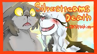 SILVERSTREAMS DEATH ANIMATIONWarrior cats [upl. by Sharma]