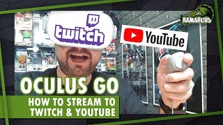 Oculus Go  How to record or stream for Twitch amp YouTube using Vysor or Facebook [upl. by Leelah]