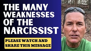 THE MANY WEAKNESSES OF THE NARCISSIST [upl. by Chaiken334]