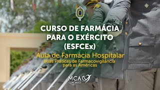 Concurso ESFCEx 2023  Aula de Farmácia Hospitalar  Boas Práticas de Farmacovigilância [upl. by Miof Mela]