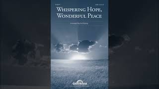 微聲盼望Whispering hope Wonderful Peace [upl. by Sawyor]