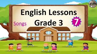 English Grade 3 Song 7 [upl. by Nadirehs]