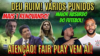 🚨 ATENÇÃO FAIR PLAY FINANCEIRO CHEGANDO COM TUDO PUNIÇÃO PESADA NA SEP GRANDE RENOVAÇÃO À VISTA [upl. by Yevad]