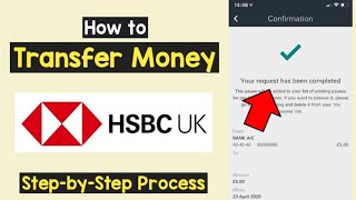 Transfer Money HSBC UK Account to Another Bank  Move Money HSBC UK  Make Payment  Send Money HSBC [upl. by Boyse]