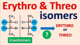 Erythro and threo isomers [upl. by Neetsirhc436]