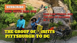 The Group of Misfits Pittsburgh to DC—Paw Paw Tunnel and the Day of Detours [upl. by Nale]