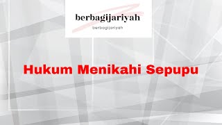 Hukum Menikahi Sepupu [upl. by Ola]