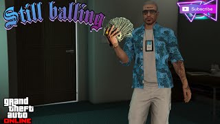 GTA Online  Still Balling doing Heists amp More🤑👍🏻 [upl. by Nnomae]