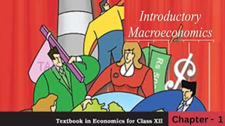 Class 12 Macroeconomics NCERT [upl. by Nipahc831]