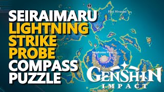 Seiraimaru Lightning Strike Probe Compass Puzzle Genshin Impact [upl. by Sadoc716]