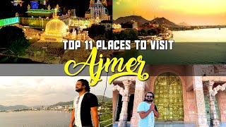 Top 11 Places to visit in Ajmer  Timings Tickets and all Tourist places Ajmer Rajasthan [upl. by Eetsirk337]