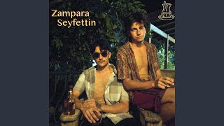 Zampara Seyfettin [upl. by Bennie]