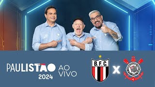 BotafogoSP X Corinthians  Paulistão 2024 na RECORD [upl. by Gombosi]