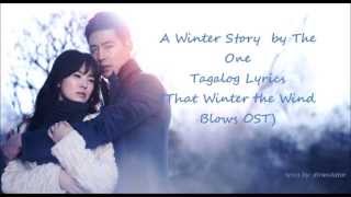 A Winter Story Tagalog Lyrics  That Winter the Wind Blows OST [upl. by Reffotsirhc161]