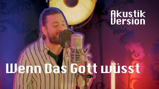 Baschi  Wenn Das Gott Wüsst Akustik Version [upl. by Wampler]