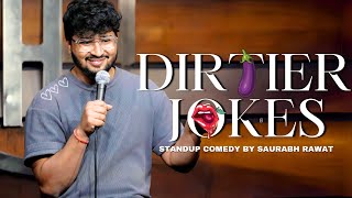 quotDirtier Jokesquot  Stand Up Comedy by Saurabh Rawat [upl. by Giesser]