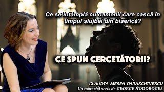 Ce se intampla cu oamenii care casca in timpul slujbei din biserica  Ce spun cercetatorii [upl. by Akenaj]