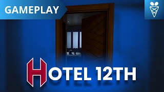 HOTEL 12TH GAMEPLAY [upl. by Yemerej]