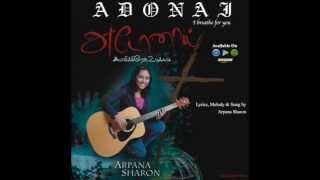 Adonai Adonai  I Breathe for You by Arpana Sharon [upl. by Bensen900]