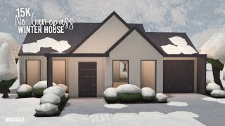 15k No Gamepass Winter House  Bloxburg Speedbuild  Grxceea [upl. by Nommad]