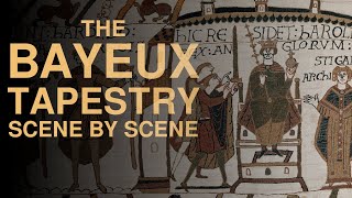 A Walkthrough of the Bayeux Tapestry The Battle of Hastings [upl. by Ainesey]