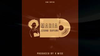 Zzero Sufuri  Maria official Audio [upl. by Werna281]