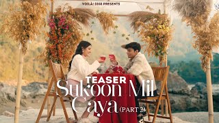 SUKOON MIL GAYA Teaser  Saaj Bhatt ft Adarsh Singh amp Kanika Devrani  Sanjeev C  Rel 18th Jan [upl. by O'Brien719]