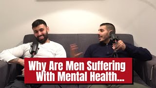 The SHOCKING Reason Mens Mental Health Is WORSE in 2024 [upl. by Aihsetan]