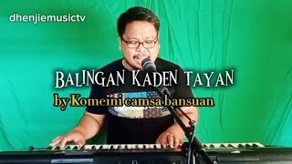 Balingan kaden taya cover by dhenjiemusictv [upl. by Flagler]