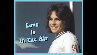 John Paul Young  Love Is In The Air 1977 [upl. by Xuagram]