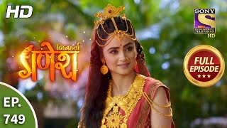 Vighnaharta Ganesh  Ep 749  Full Episode  21st October 2020 [upl. by Yhtorod699]