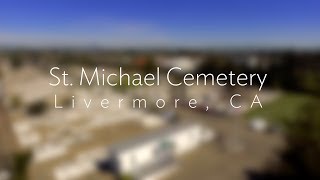 CFCS St Michael Cemetery Livermore CA [upl. by Anidem951]