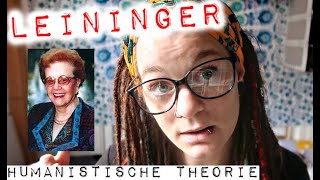 HUMANISTISCHE THEORIE nach M LEININGER  Pflegetheorien amp  Modelle  Altenpflegeausbildung [upl. by Nhguahs]