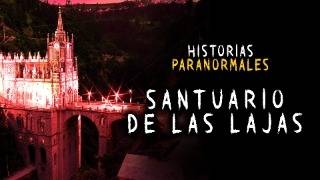 Historias Paranormales en Santuario de Las Lajas ⛪ Ipiales [upl. by Lightman280]