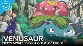 Venusaur  Stats Moves Evolution amp Locations  The Pokemon Pokedex With Rhys amp Felicity [upl. by Barnaby625]