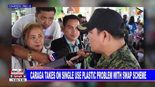 CARAGA takes on single use plastic problem with swap scheme [upl. by Fording713]