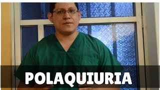 ¿Que Es Polaquiuria [upl. by Akena]