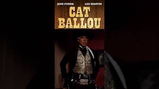 Cat Ballou 1965 Lee Marvin Jane Fonda Michael Callan Dwayne Hickman [upl. by Keelin]