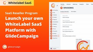 Resell Whitelabel SaaS Launch your own SaaS Platform with GlideCampaign [upl. by Marolda288]