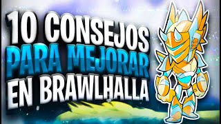 🔥 10 CONSEJOS PARA MEJORAR EN BRAWLHALLA MOBILE 🔥 PC XBOX PLAYSTATION ETC 🔥 BRAWLHALLA ESPAÑOL 🔥 [upl. by Elga536]