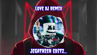 gana love song Dj remix 😍😍😍 [upl. by Syhr]