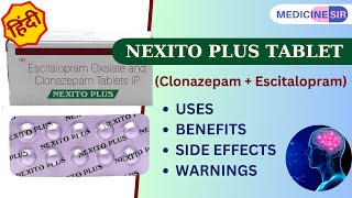 Nexito Plus Tablet Clonazepam  Escitalopram Uses Side effects Warnings  Medicine Sir [upl. by Sordnaxela]