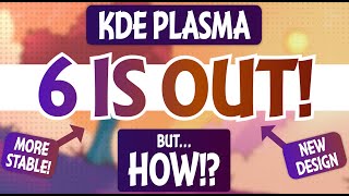 How KDE Plasma 6 Was Made [upl. by Yvette]